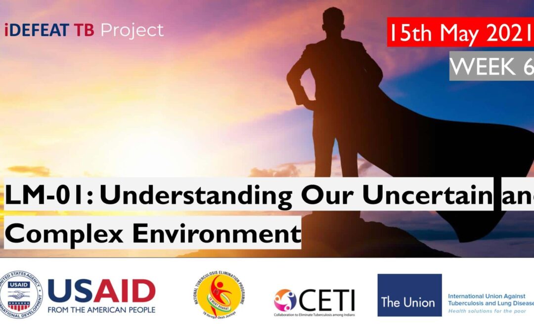 PMEC B1 | LM-01 : Understanding Our Uncertain and Complex Environment