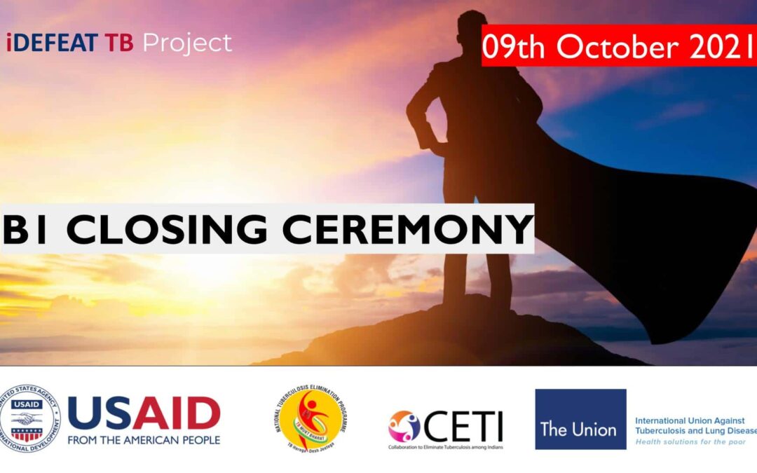 B1 | iDEFEAT TB PMEC | Closing Ceremony | 9th October 2021