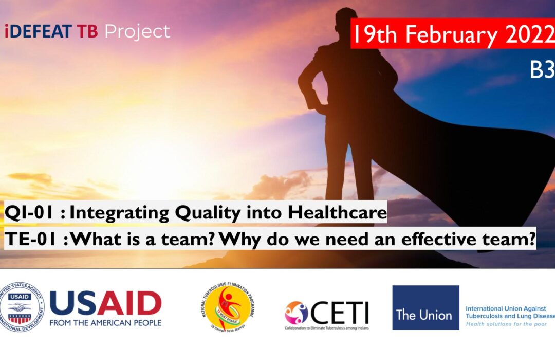 B3 | iDEFEAT TB PMEC | Quality Improvement & Team Building | 19th February 2022
