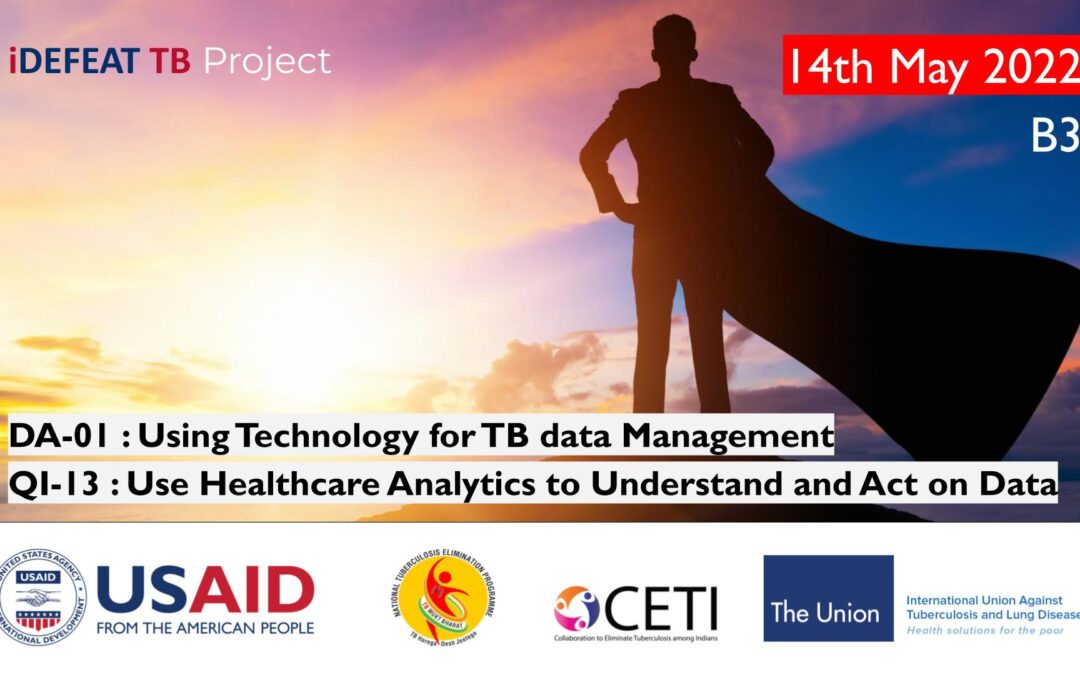 B3 | iDEFEAT TB PMEC | Quality Improvement & Data Analysis | 14th May 22