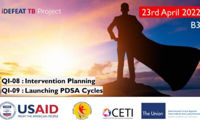 B3 | iDEFEAT TB PMEC | Quality Improvement | 23rd April 22