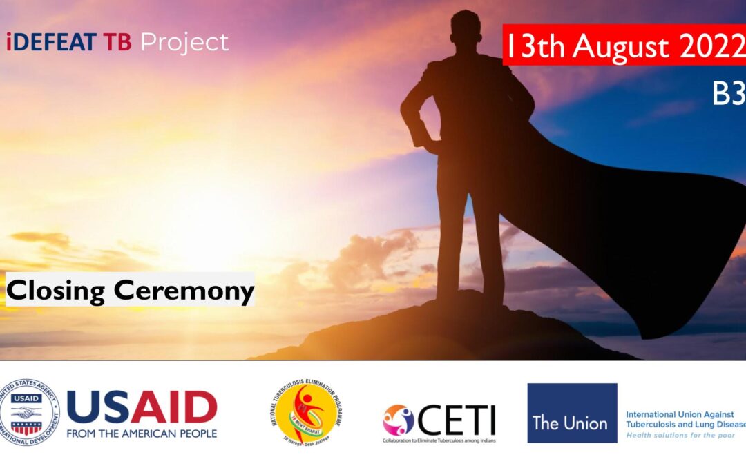 B3 | iDEFEAT TB PMEC | Closing Ceremony | 13th August 2022