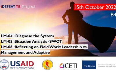 B4 | iDEFEAT TB PMEC | Leadership Management | 15th October 2022