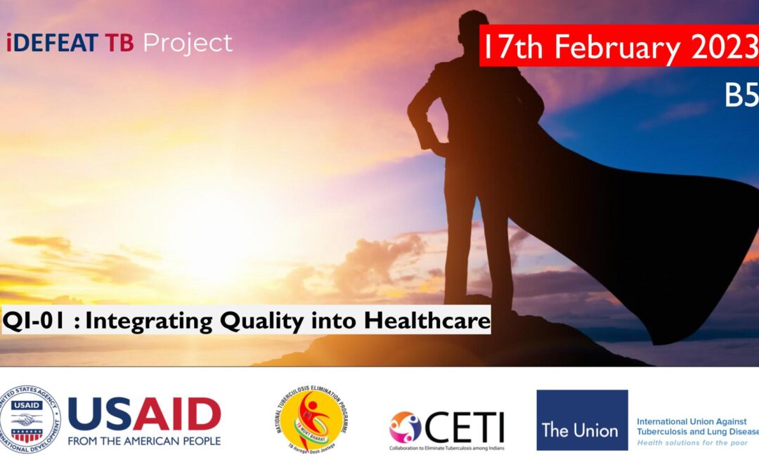 B5 | iDEFEAT TB PMEC | Quality Improvement | 17th February 2023