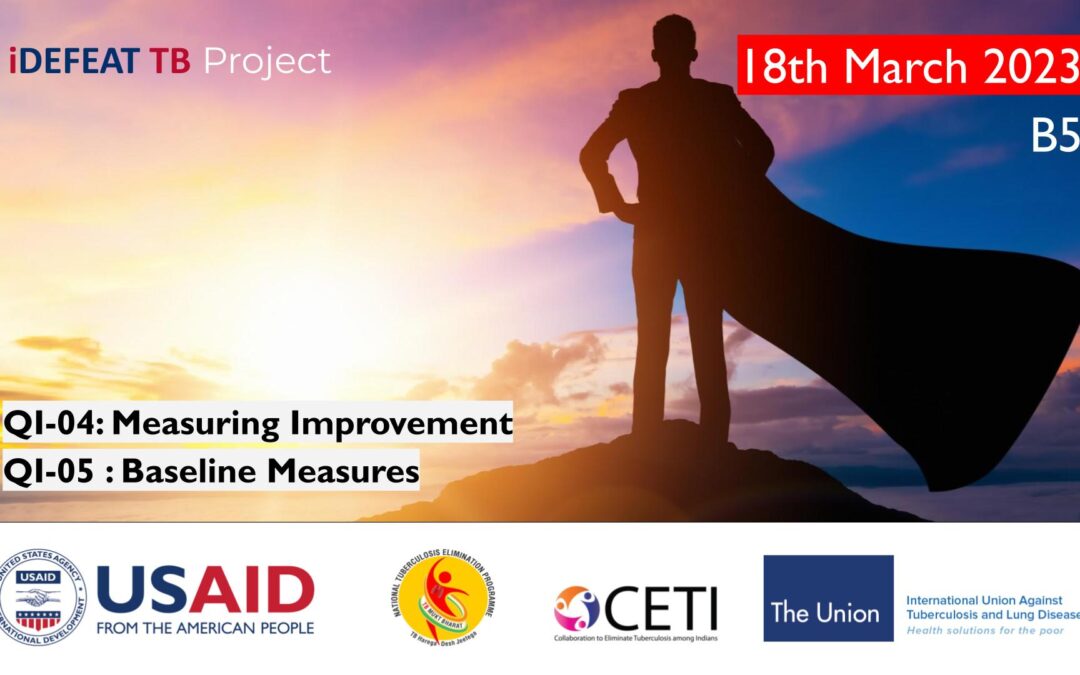 B5 | iDEFEAT TB PMEC | Quality Improvement | 18th March 2023